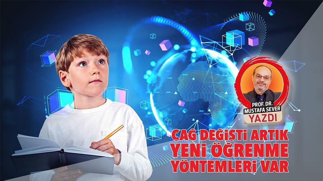 Çağ değişti artık yeni öğrenme metotları var