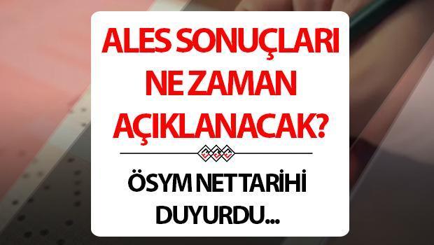 ALES sonuçları için net tarih duyurusu! 2025 ALES/1 imtihan sonuçları ne vakit, ayın kaçında açıklanacak?