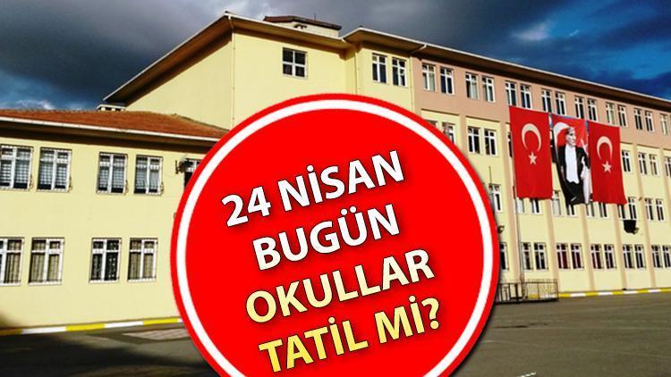 BUGÜN (24 NİSAN PERŞEMBE) OKULLAR TATİL Mİ? Son dakika: Bakan Tekin’den açıklama geldi! Kocaeli, Tekirdağ, Yalova ve İstanbul’da okullar bugün tatil mi? İşte yanıtı