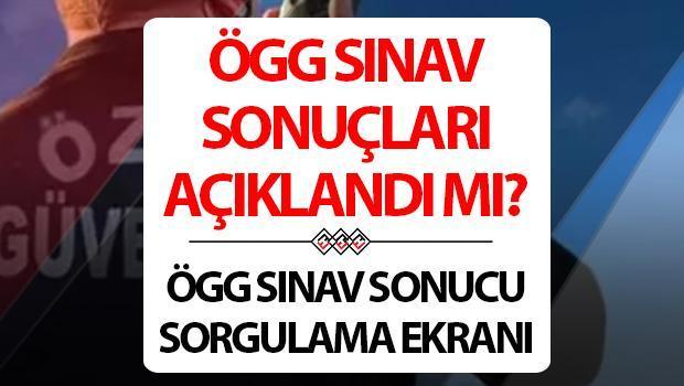 ÖGG imtihan sonuçları ne vakit açıklanacak? 114. Periyot ÖGG sonuçları 2025 sorgulama ekranı
