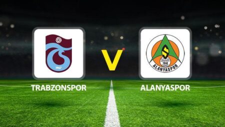Trabzonspor Alanyaspor maçı ne vakit saat kaçta hangi kanalda?