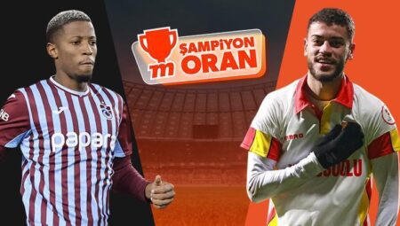 Trabzonspor, yarı finalde Göztepe’yi konuk ediyor! Maçın heyecanı Şampiyon Oranlar ile Misli’de
