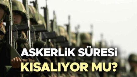 ASKERLİK MÜDDETİ 3 AYA MI DÜŞÜYOR? Askerlik kaç ay oldu, askerlik müddeti kısalıyor mu, azalıyor mu? MSB’den tezlere açıklama geldi mi? İşte son durum!