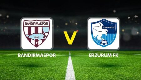 Bandırmaspor Erzurum FK maçı ne vakit saat kaçta hangi kanalda?