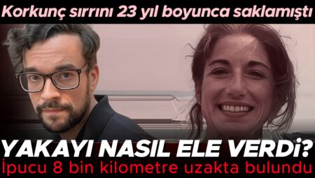 Dehşetli sırrını 23 yıl boyunca saklamayı başarmıştı… Yakayı nasıl ele verdi? İpucu 8 bin kilometre uzakta bulundu