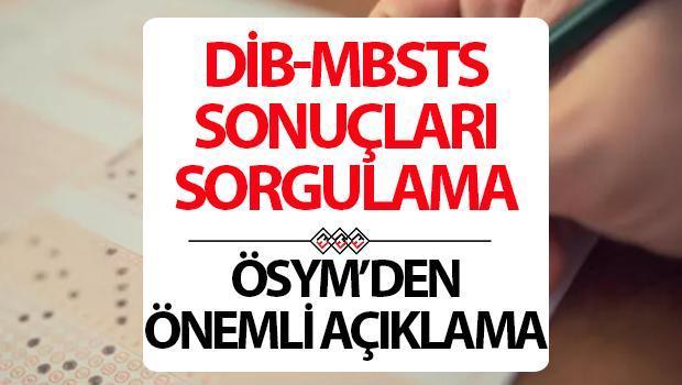 DİB-MBSTS sonuçları ne vakit açıklanacak? 2025 ÖSYM DİB-MBSTS sonuç tarihi