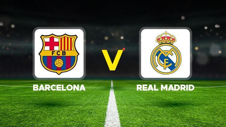 EL CLASICO CANLI İZLE || Barcelona – Real Madrid maçı ne vakit, saat kaçta, hangi kanalda? Arda Güler, Barcelona Real Madrid maçında birinci 11’de var mı? İşte olası 11’ler!