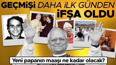 Geçmişi daha birinci günden ifşa oldu! Yeni Papa 14’üncü Leo hakkında merak edilenler: Tartışmalı paylaşımlar ve maaş ayrıntısı…