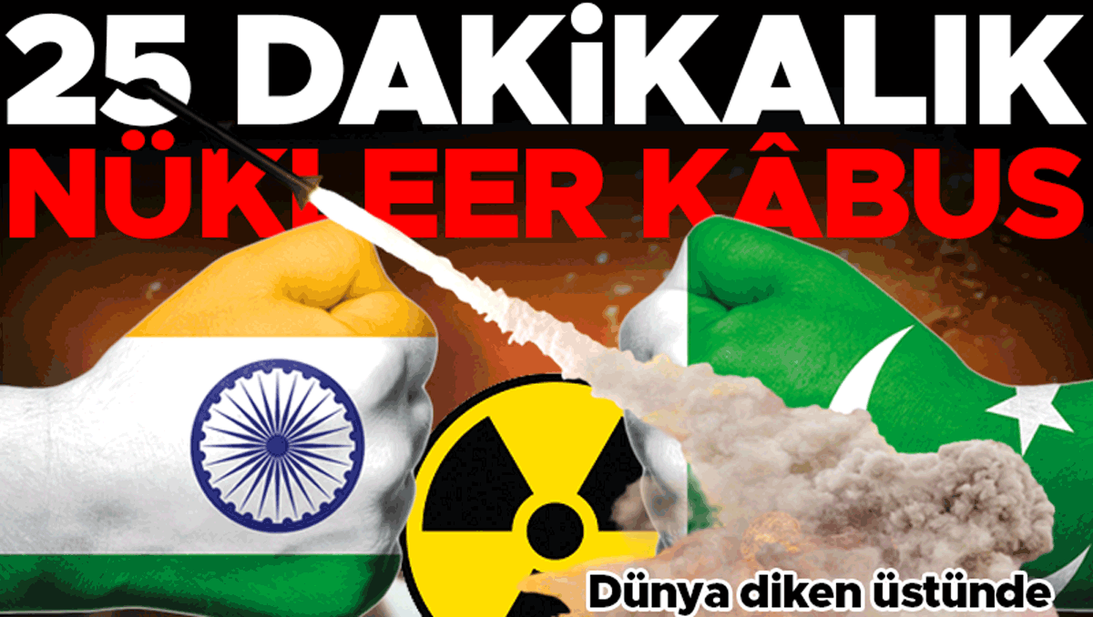 Hindistan Pakistan çatıştı! Dünya diken üstünde… Nükleer güçler boğaz boğaza