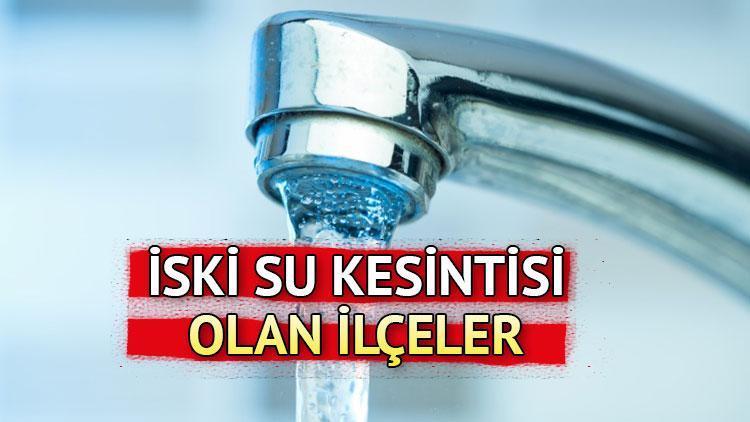 İSKİ SU KESİNTİSİ 7 MAYIS 2025 || İstanbul’da sular ne vakit gelecek? İstanbul’da su kesintisi son dakika…