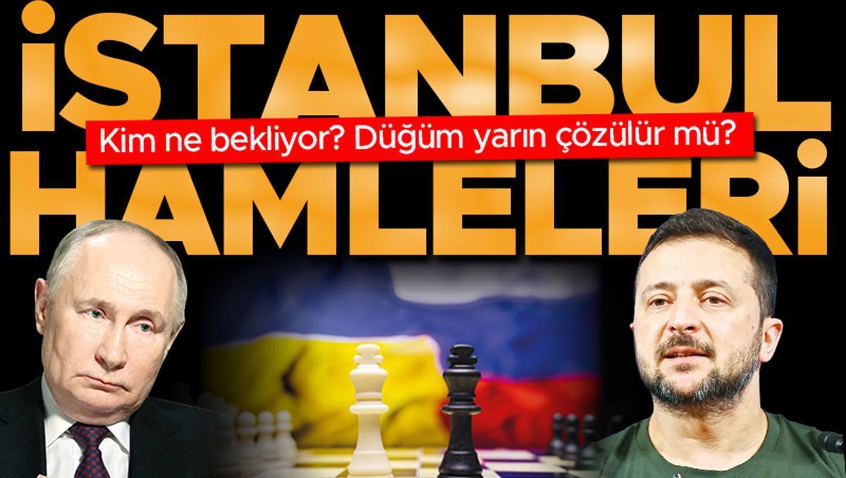 İstanbul’dan kim ne bekliyor… Düğüm yarın çözülür mü?