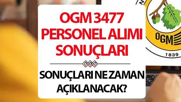 OGM 3477 işçi alımı sonuçları ne vakit, ayın kaçında açıklanacak? OGM işçi alımı sonuç ekranı
