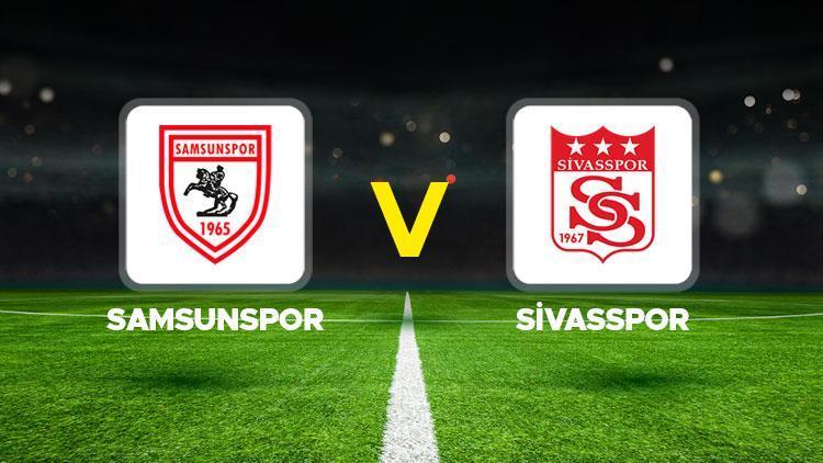Samsunspor – Sivasspor maçı ne vakit, saat kaçta, hangi kanalda?