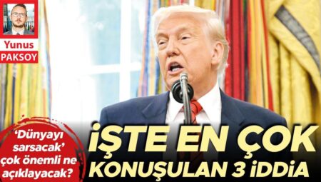 Trump ‘dünyayı sarsacak’ çok değerli ne açıklayacak