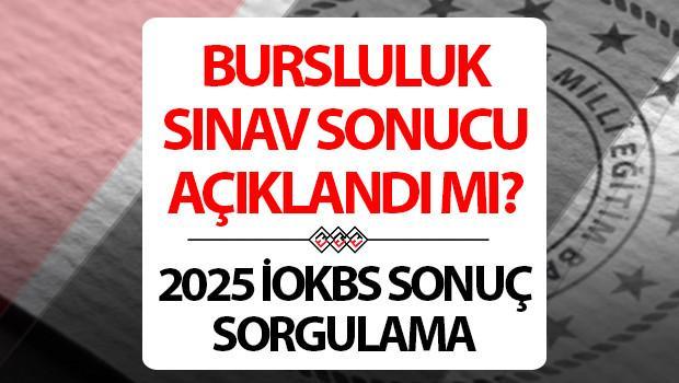 BURSLULUK SONUÇLARI NE VAKİT AÇIKLANACAK? 2025 İOKBS bursluluk imtihan sonuçları nereden ve nasıl sorgulanır?