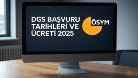 DGS müracaatları 2025 başladı mı, ne vakit başlayacak, müracaat fiyatı ne kadar? DGS müracaat ve imtihan takvimi 2025!