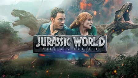 Jurassic World: Yıkılmış Krallık sineması konusu nedir, ne vakit çekildi? Jurassic World: Yıkılmış Krallık oyuncuları ve karakterleri