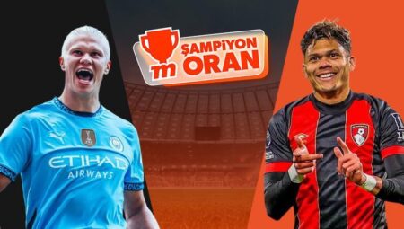 Premier Lig’de Manchester City’nin konuğu Bournemouth! Maçın heyecanı Şampiyon Oranlar ve Canlı Sohbet ile Misli’de