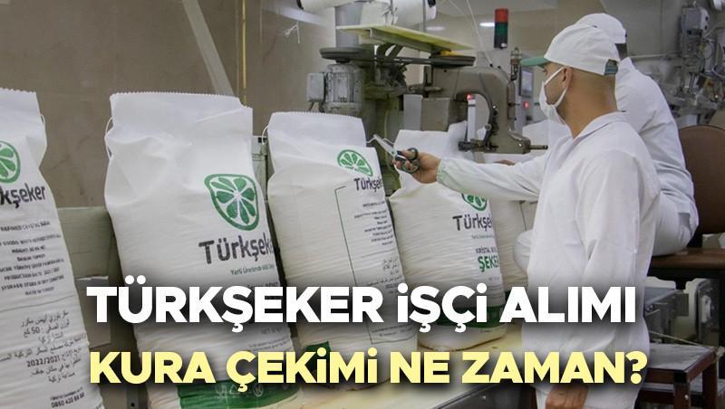 TÜRKŞEKER KURA ÇEKİMİ TAKVİMİ 2025 | Türkşeker personel alımı kura sonuçları açıklandı mı, kura çekimi ne vakit, saat kaçta? Türkiye Şeker Fabrikaları personel 1685 personel alımı sonuncu kura listeleri tarihi muhakkak oldu!