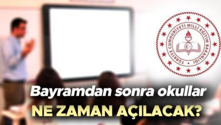 Bayramdan sonra okullar ne vakit açılacak 2025? | Arefe günü (5 Haziran Perşembe) okullar tatil mi, bayramda okullar kaç gün tatil? İşte MEB takvimi!