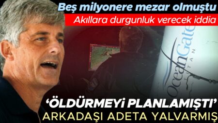 Beş milyonerin öldüğü faciayla ilgili akıllara sakinlik verecek sav: ‘Öldürmeyi planlamıştı’ Arkadaşı dört yıl evvel adeta yalvarmış!