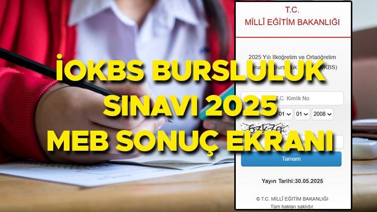 BURSLULUK SINAVI SONUÇLARI 2025 SON DAKİKA || MEB sonuç sorgulama ekranı… İOKBS Bursluluk İmtihan sonuçları nereden öğrenilir, puan durumu nasıl sorgulanır?