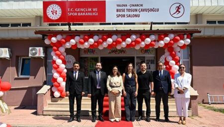 Buse Tosun Çavuşoğlu’nun ismi Çınarcık’ta spor salonuna verildi!