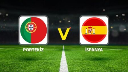 Canlı anlatım: Portekiz – İspanya (UEFA Uluslar Ligi)