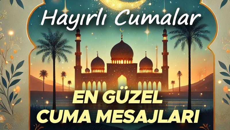 EN YENİ CUMA BİLDİRİLERİ 2025 FOTOĞRAFLI, KISA (Tıkla – Fiyatsız İndir) – 30 Mayıs’a özel şık, dualı, ayetli, hadisli, farklı, hiç duyulmamış, manalı, yazılı, hareketli cuma iletileri ve cuma akşamı sözleri: İşte sevdikleriniz için cuma günü kutlamaları…