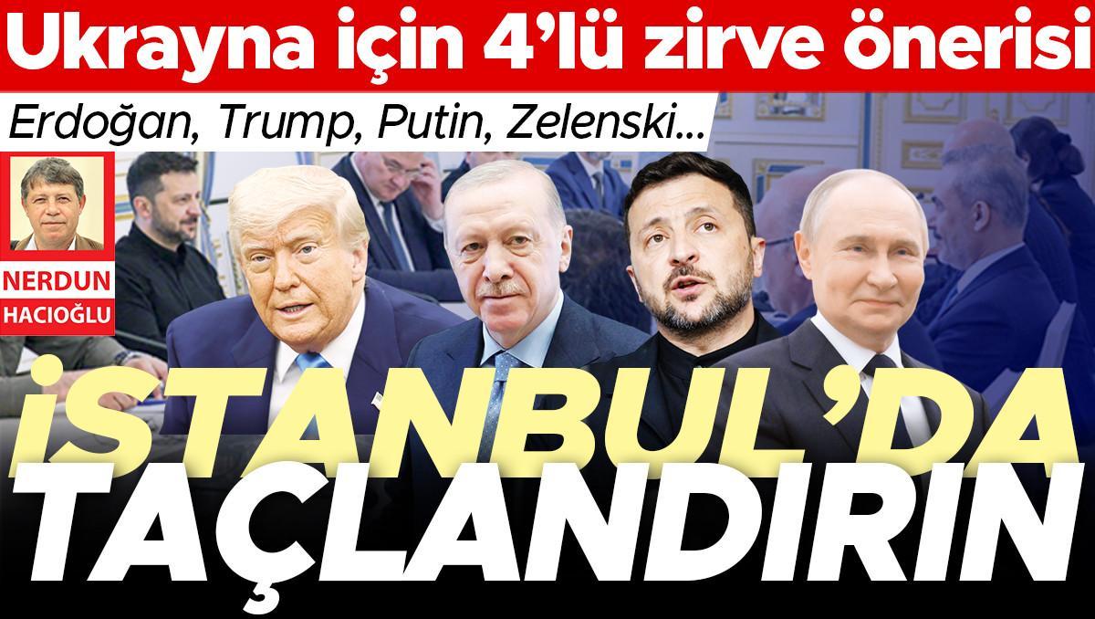 Fidan: Süreci taçlandırmak mümkün… Ukrayna için 4’lü tepe önerisi