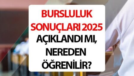 İOKBS BURSLULUK SINAVI SONUÇLARI 2025 (MEB.GOV.TR) || Bursluluk sonuçları ne vakit açıklanacak 2025, saat kaçta yayımlanacak? İOKBS sonuçları nereden öğrenilir?
