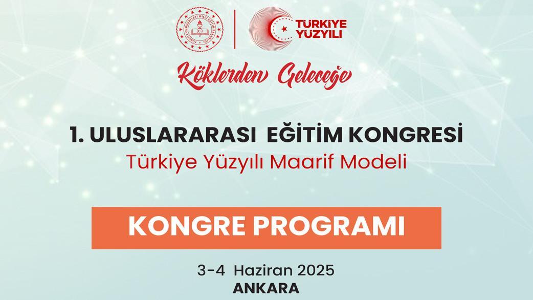 Milletlerarası Eğitim Kongresi Ankara’da yapılacak