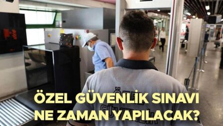 ÖGG sınavı ne vakit yapılacak 2025 Haziran? | Özel Güvenlik 115. Temel Eğitim imtihan giriş dokümanı yayınlandı mı, imtihan yerleri ne vakit açıklanacak? EGM ÖGG imtihan takvimi!