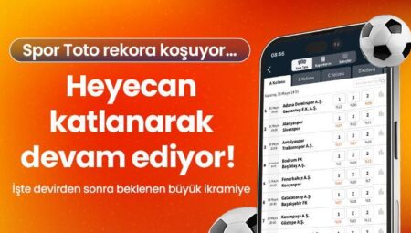 Spor Toto rekora koşuyor… Heyecan katlanarak devam ediyor! İşte evreden sonra beklenen büyük ikramiye