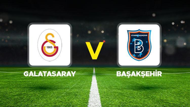 SÜPER LİG 38. HAFTA MAÇI || Galatasaray Başakşehir maçı ne vakit, saat kaçta, hangi kanalda?