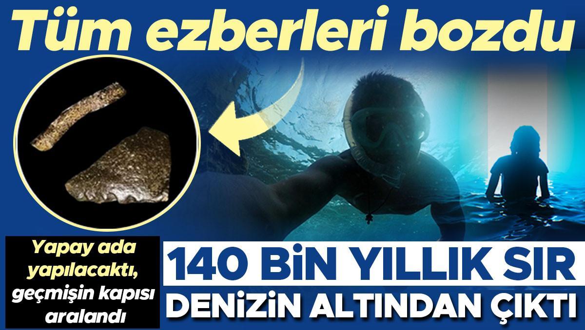 Tüm ezberleri bozdu: 140 bin yıllık sır denizin altından çıktı! Yapay ada yapılacaktı, geçmişin kapısı aralandı