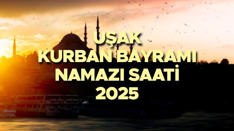 UŞAK BAYRAM NAMAZI SAATİ 2025 || Uşak Kurban Bayramı namazı saat kaçta, ne vakit? Diyanet yayınladı: 2025 Uşak bayram namazı vakti!