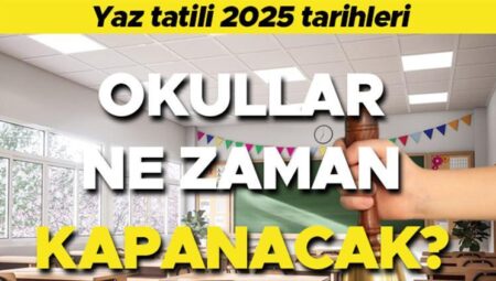 YAZ TATİLİ 2025⏱️SAYAÇ || Okullar ne vakit kapanacak 2025 yaz tatili geri sayım… MEB karneler ne vakit alınacak, okullar erken mi kapanıyor?